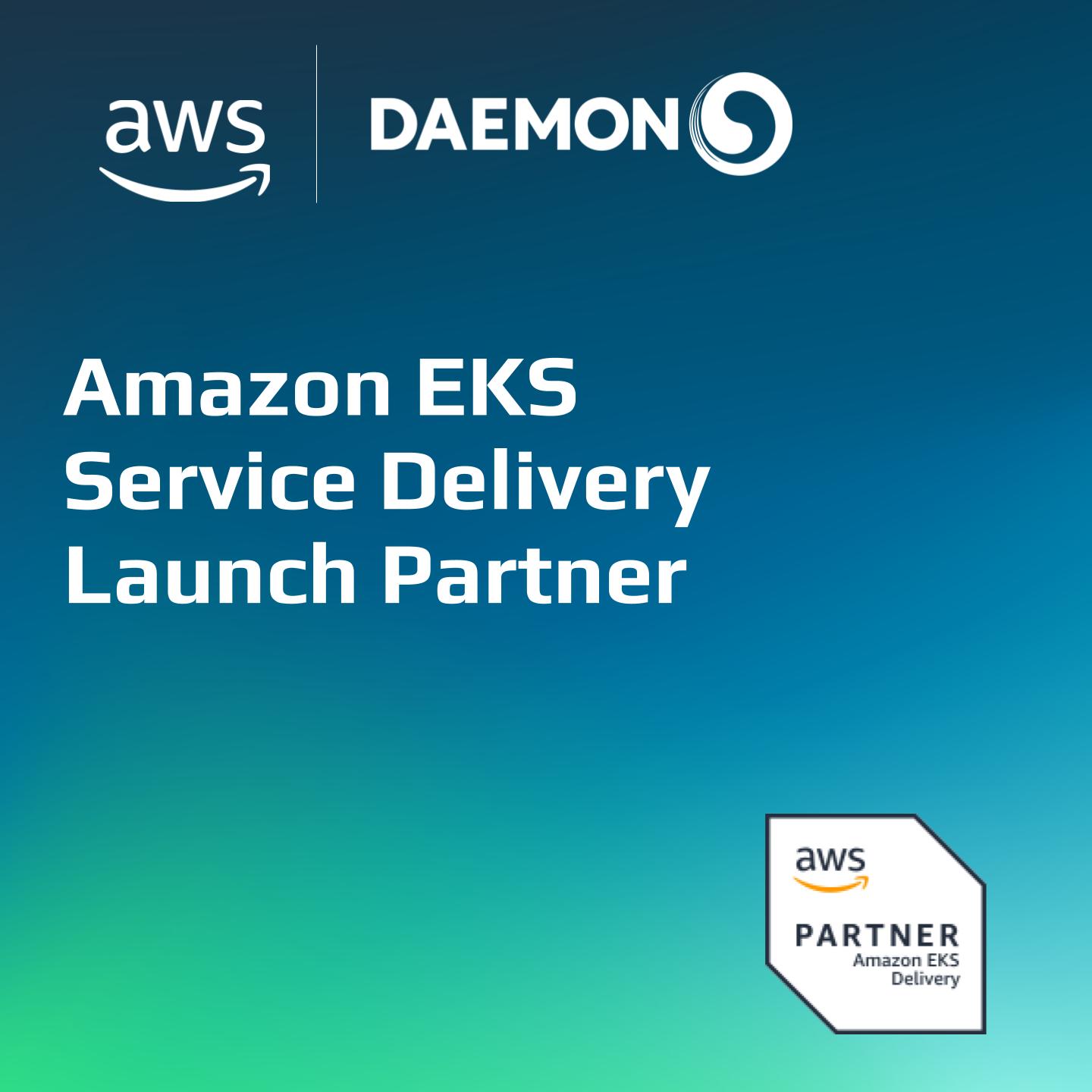 Daemon Achieves the AWS Service Delivery Designation for Amazon EKS